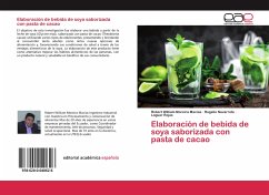 Elaboración de bebida de soya saborizada con pasta de cacao - Moreira Macias, Robert William;Navarrete, Rogelio;Rojas, Loguar