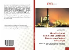 Modélisation et Commande Vectorielle Directe sans Capteur Mécanique - Larbaoui, Ahmed;Belabbes, Baghdad;Meroufel, Abdelkader