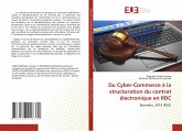 Du Cyber-Commerce à la structuration du contrat électronique en RDC