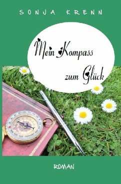 Mein Kompass zum Glück - Krenn, Sonja