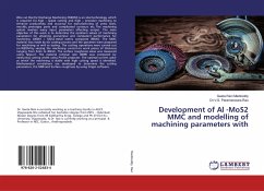 Development of Al -MoS2 MMC and modelling of machining parameters with