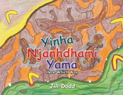 Yinha Njanhdhami Yama - Dodd, Jill
