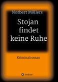 Stojan findet keine Ruhe