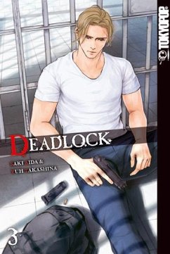 Deadlock Bd.3 - Aida, Saki;Takashina, Yuh