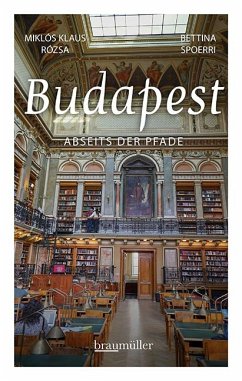 Budapest abseits der Pfade - Spoerri, Bettina;Rózsa, Miklós Klaus