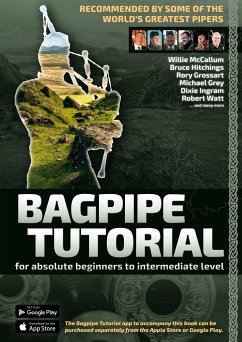 Bagpipe Tutorial - Recommended by some of the world´s greatest pipers - Hambsch, Andreas