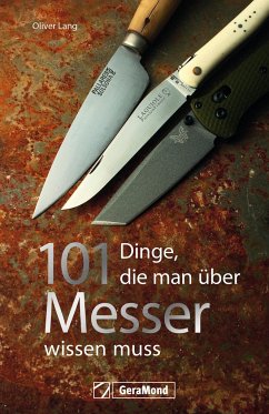 Cover 101 Dinge, die man über Messer wissen muss