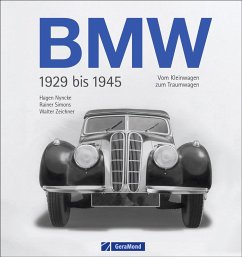 BMW 1929 bis 1945 - Zeichner, Walter;Simons, Rainer;Nyncke, Hagen