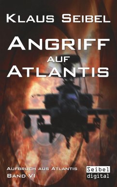 Angriff auf Atlantis / Aufbruch aus Atlantis Bd.6