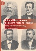 Eduard Bernstein on Socialism Past and Present