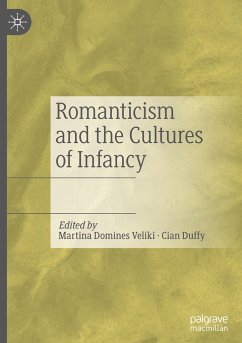 Romanticism and the Cultures of Infancy