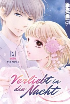 Verliebt in die Nacht 01 - Nanao, Mio