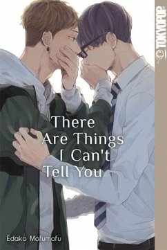 There Are Things I Can't Tell You - Mofumofu, Edako