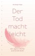 Der Tod macht leicht (eBook, ePUB) - Bild 1