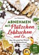 Abnehmen mit Plätzchen, Lebkuchen und... - Bild 1