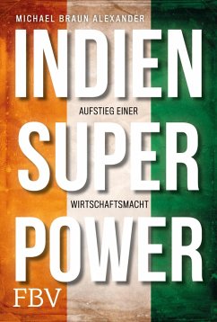 Indien Superpower (eBook, PDF) - Braun Alexander, Michael