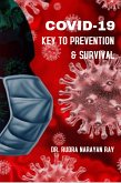 COVID-19 Key To Prevention & Survival (eBook, ePUB)