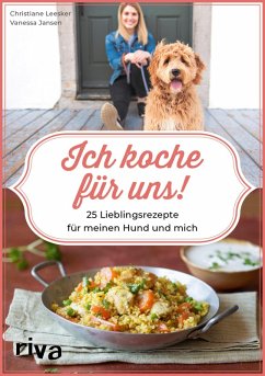Ich koche für uns! (eBook, PDF) - Leesker, Christiane; Jansen, Vanessa