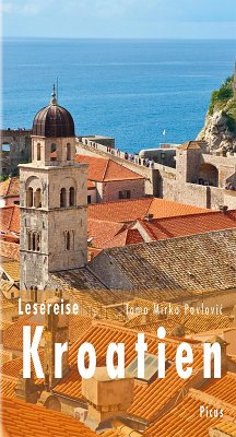 Lesereise Kroatien (eBook, ePUB) - Pavlovic, Tomo Mirko