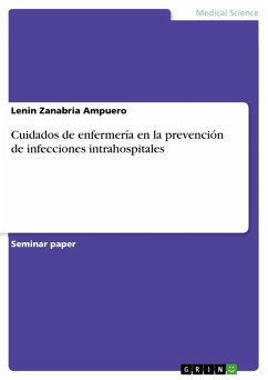 Cuidados de enfermería en la prevención de infecciones intrahospitales (eBook, PDF)