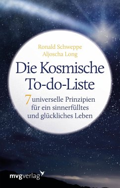 Die Kosmische To-do-Liste (eBook, ePUB) - Schweppe, Ronald Pierre; Long, Aljoscha