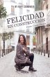 Felicidad en construcción (eBook, ePUB) - Bild 1
