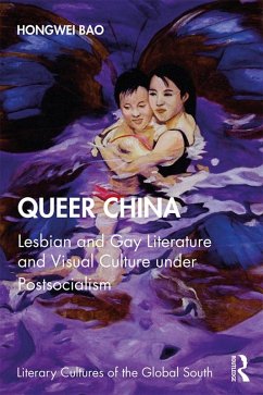 Queer China (eBook, ePUB) - Bao, Hongwei