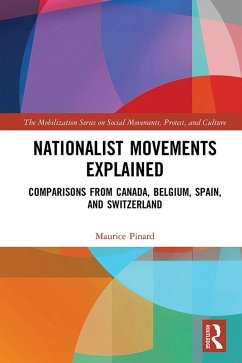 Nationalist Movements Explained (eBook, ePUB) - Pinard, Maurice