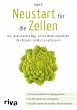 Neustart für die Zellen (eBook, PDF) - Bild 1