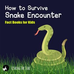 How to Survive Snake Encounter (eBook, ePUB) - The Star, Fishing