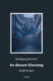 An diesem Dienstag (eBook, ePUB)