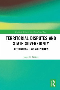 Cover Territorial Disputes and State Sovereignty (eBook, ePUB)