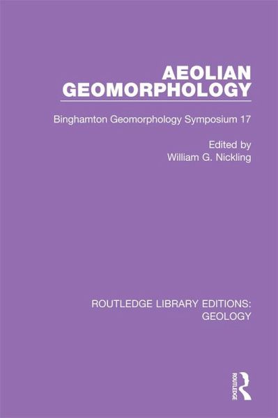 Aeolian Geomorphology (eBook, PDF) Aeolian Geomorphology (eBook, PDF)