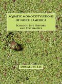 Aquatic Monocotyledons of North America (eBook, ePUB) Aquatic Monocotyledons of North America (eBook, ePUB)