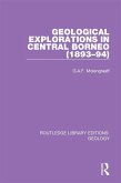 Geological Explorations in Central Borneo (1893-94) (eBook, ePUB)