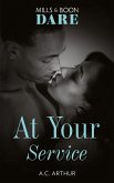 At Your Service (Mills & Boon Dare) (The Fabulous Golds, Book 2) (eBook, ePUB)