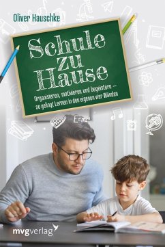 Schule zu Hause (eBook, ePUB) - Hauschke, Oliver