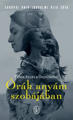 Órák anyám szobájában (eBook, ePUB) - Stupar, Tanja; Trifunović