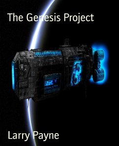 The Genesis Project (eBook, ePUB) - Payne, Larry