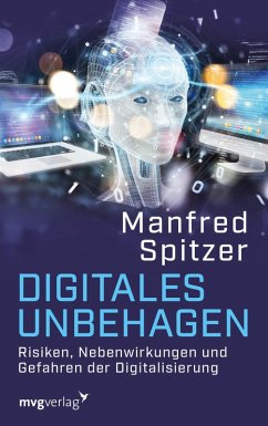 Digitales Unbehagen (eBook, ePUB) - Spitzer, Manfred