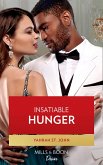 Insatiable Hunger (Dynasties: Seven Sins, Book 3) (Mills & Boon Desire) (eBook, ePUB)