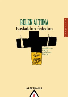 Euskaldun fededun (eBook, ePUB) - Altuna , Belen