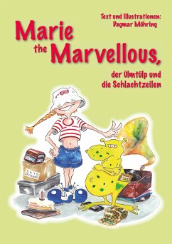 Marie the Marvellous (eBook, ePUB) - Möhring, Dagmar