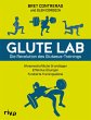 Glute Lab - Die Revolution des... - Bild 1