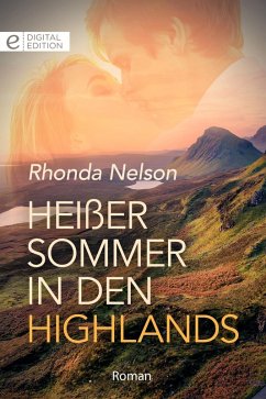 Heißer Sommer in den Highlands (eBook, ePUB) - Nelson, Rhonda