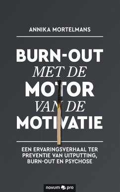 Burn-out met de motor van de motivatie (eBook, ePUB) - Mortelmans, Annika