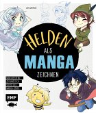 Helden als Manga zeichnen (eBook, ePUB)