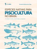 Espécies nativas para piscicultura no Brasil (eBook, PDF)