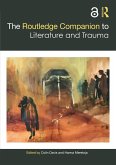 The Routledge Companion to Literature and Trauma (eBook, PDF)