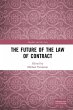 The Future of the Law of Contract... - Bild 1